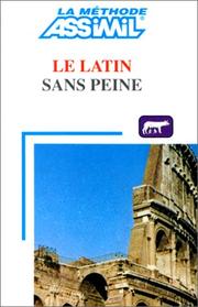 Cover of: Le Latin Sans Peine by Assimil