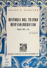 Cover of: Historia del teatro hispanoamericano, siglos XIX y XX