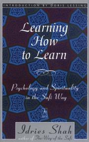 Cover of: Learning How to Learn: Psychology and Spirituality in the Sufi Way (Arkana)