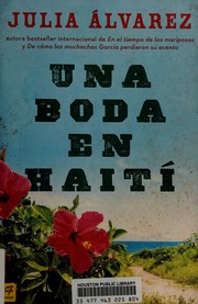 Cover of: Una boda en Haití: historia de una amistad