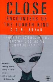 Cover of: Close Encounters of the Fourth Kind: A Reporter's Notebook on Alien Abduction, UFOs, and the Conference at M.I.T.