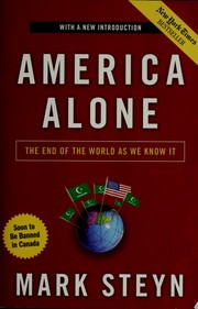 Cover of: America Alone: The End of the World As We Know It