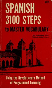 Cover of: Spanish: 3100 Steps to Master Vocabulary