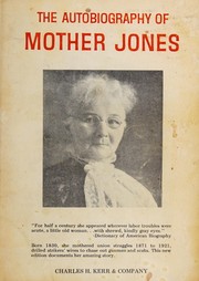 Cover of: The autobiography of Mother Jones. by Mary "Mother" Jones