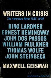 Cover of: Writers in crisis; the American novel, 1925-1940.