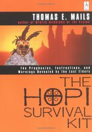 Cover of: The Hopi survival kit by Thomas E. Mails