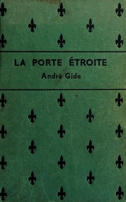 Cover of: La porte étroite by André Gide