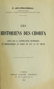Cover of: Les historiens des Chorfa: essai sur la littérature historique et biographique au Maroc du 16e zu 20e siècle