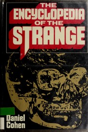 Cover of: The encyclopedia of the strange