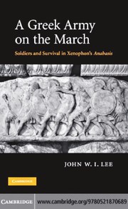 A Greek army on the march by John W. I. Lee