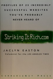 Cover of: StrikingItRich.com: profiles of 23 incredibly successful websites you've probably never heard of