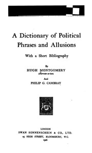 Cover of: A dictionary of political phrases and allusions: with a short bibliography