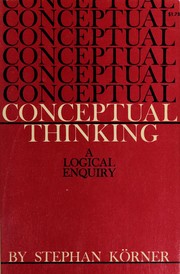 Cover of: Conceptual thinking: a logical inquiry.