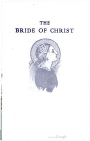 Cover of: The bride of Christ: a study in Christian legend lore