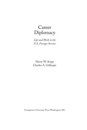 Cover of: Career diplomacy by Harry Kopp