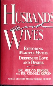 Cover of: Husbands & Wives by Melvyn Kinder, Connell Cowan