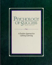 Psychology of Success by Denis Waitley, Denis, Phd Waitley