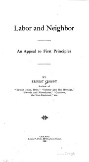Cover of: Labor and Neighbor: An Appeal to First Principles