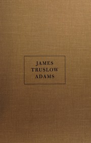 Cover of: James Truslow Adams: historian of the American dream