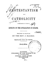 Cover of: Protestantism and Catholicity Compared in Their Effects on the Civilization of Europe
