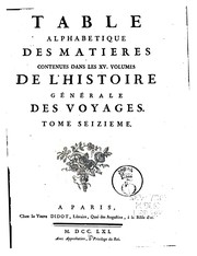 Cover of: Histoire générale des voyages, ou, Nouvelle collection de toutes les relations de voyages par ...