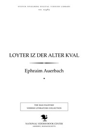 Cover of: Loyṭer iz der alṭer ḳṿal