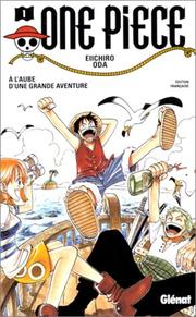 Cover of: One Piece, tome 1: À l'Aube d'une grande aventure