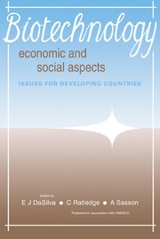 Cover of: Biotechnology: economic and social aspects: issues for developing countries