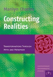 Cover of: Constructing realities: transformations through myth and metaphor