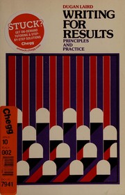 Cover of: Writing for results: principles and practice