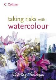 Taking risks with watercolour