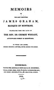 Cover of: Memoirs of the most renowned James Graham, marquis of Montrose.