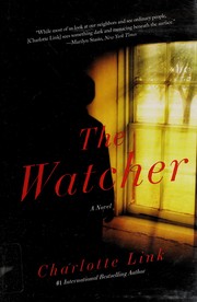 Cover of: The watcher: a novel