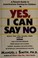 Cover of: Yes, I can say no