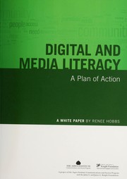 Cover of: Digital and Media Literacy: A Plan of Action