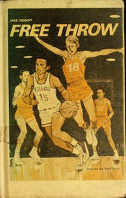 Cover of: Free throw. by Mike Neigoff