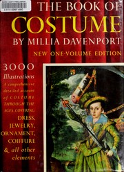 Cover of: The book of costume by Millia Davenport