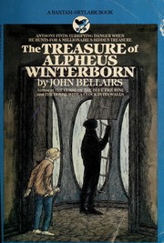 The Treasure of Alpheus Winterborn (Anthony Monday #1) by John Bellairs