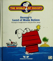 Cover of: Snoopy's Land of Make Believe (World of Snoopy)