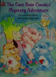 Cover of: The Care Bear Cousins' Mystery Adventure