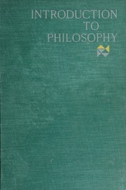 Cover of: Introduction to philosophy.