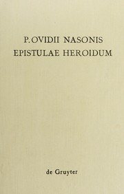 Cover of: P. Ovidii Nasonis Epistulae heroidum by Ovid