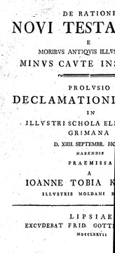 Cover of: De ratione Novi Testamenti e moribus antiquis illustrandi minus caute instituta: prolusio declamationibus IIII ...