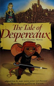 Cover of: The tale of Despereaux