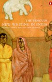 Cover of: The penguin new writing in India by edited by Aditya Behl and David Nicholls.