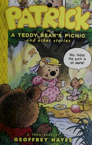 Cover of: Patrick in A teddy bear's picnic and other stories