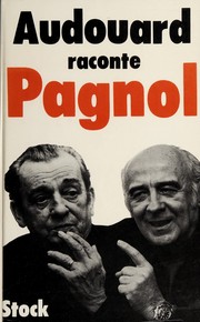 Cover of: Audouard raconte Pagnol.