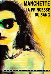Cover of: La Princesse de sang