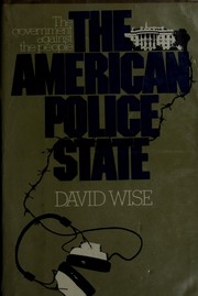 Cover of: The American police state: the government against the people