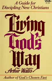 Cover of: Living God's Way by Arthur Wallis